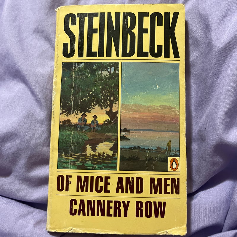 Of mice and men/ Cannery Row 