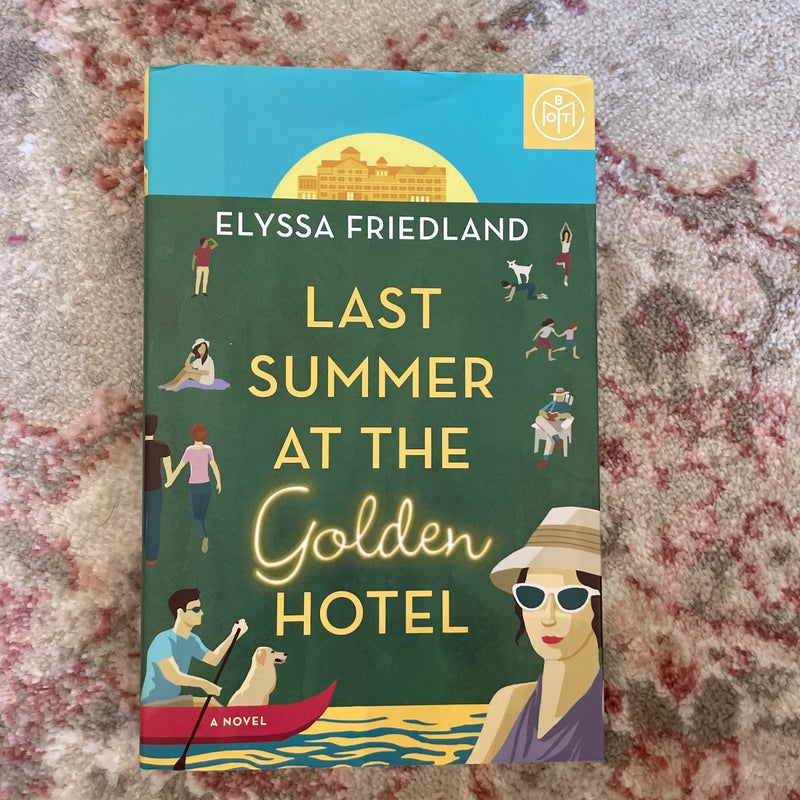 Last Summer At The Golden Hotel