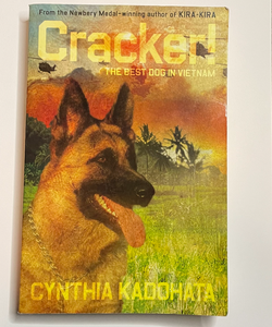Cracker! The Best Dog on the Battlefield
