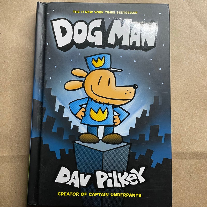 Dog Man (Dog Man #1)