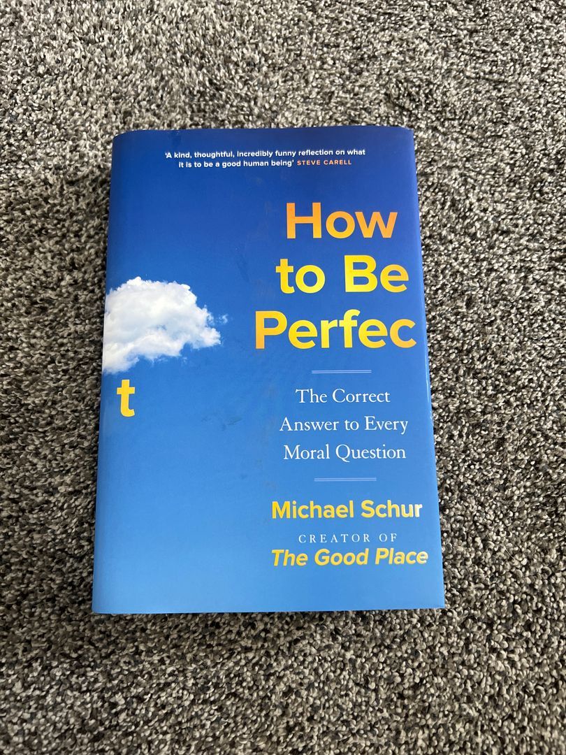 How to Be Perfect