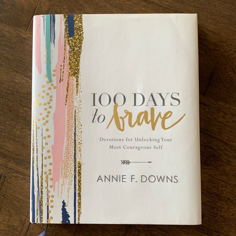 100 Days to Brave