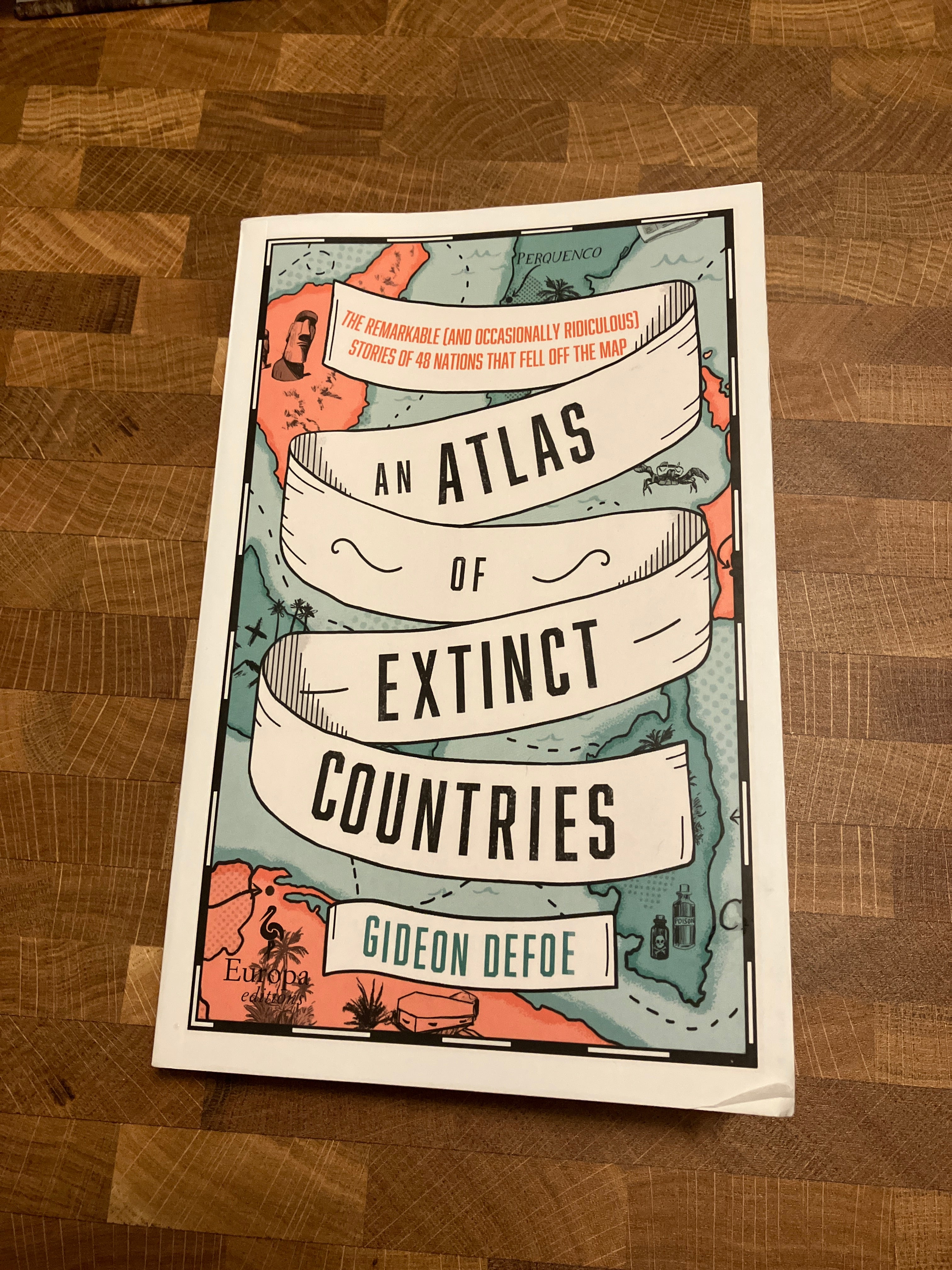 An Atlas of Extinct Countries