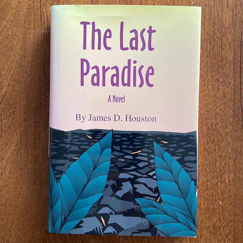 The Last Paradise