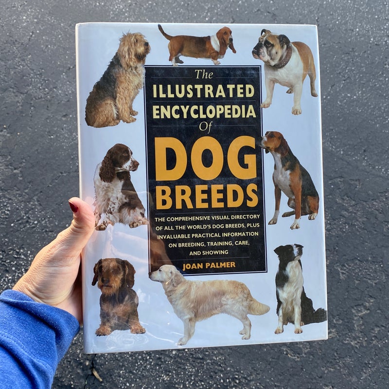 The Illustrated Encyclopedia of Dog Breeds