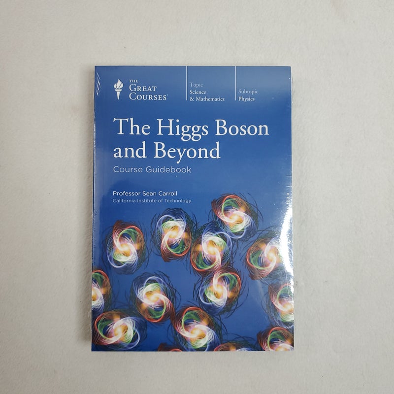 The Higgs Boson and Beyond