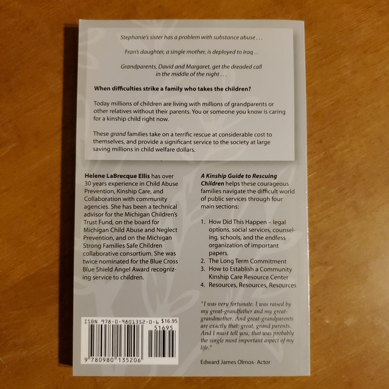 A Kinship Guide to Rescuing Children for Grandparents and Other Relatives as Parents