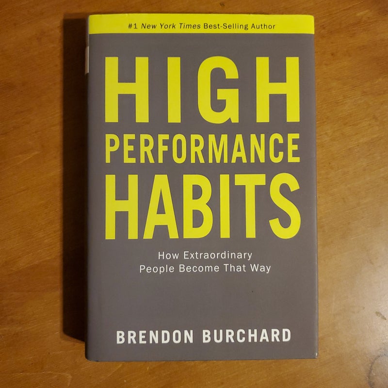 High Performance Habits