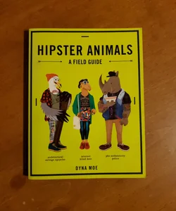 Hipster Animals