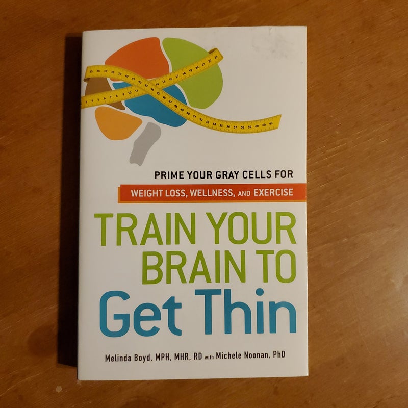 Train Your Brain to Get Thin