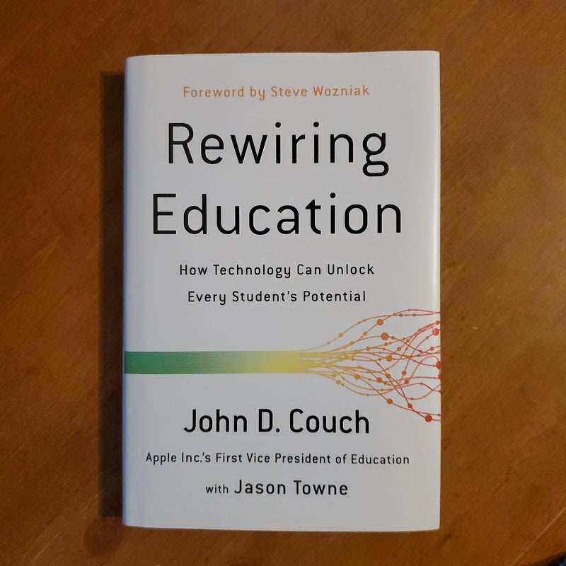 Rewiring Education