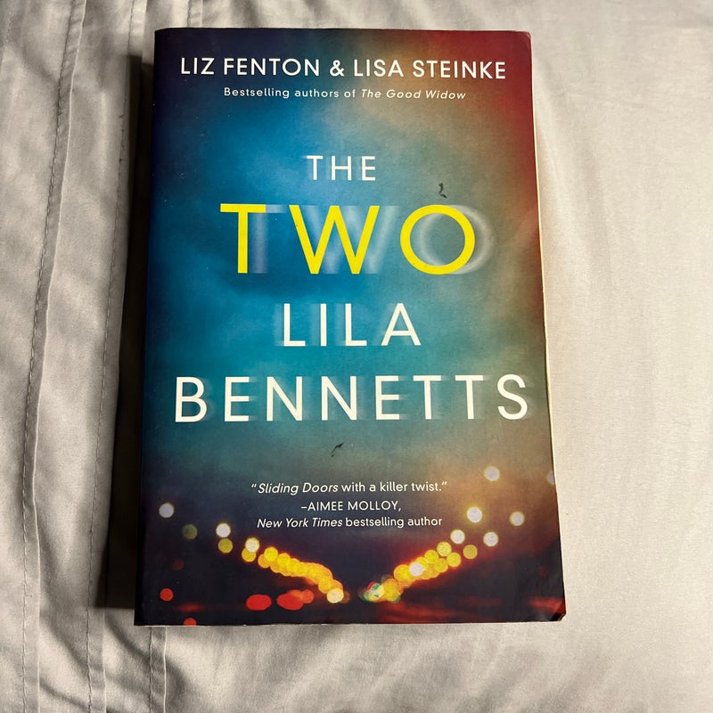 The Two Lila Bennetts