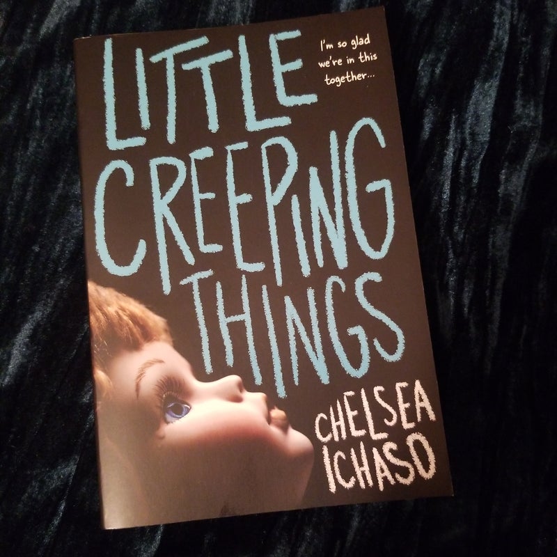 Little Creeping Things