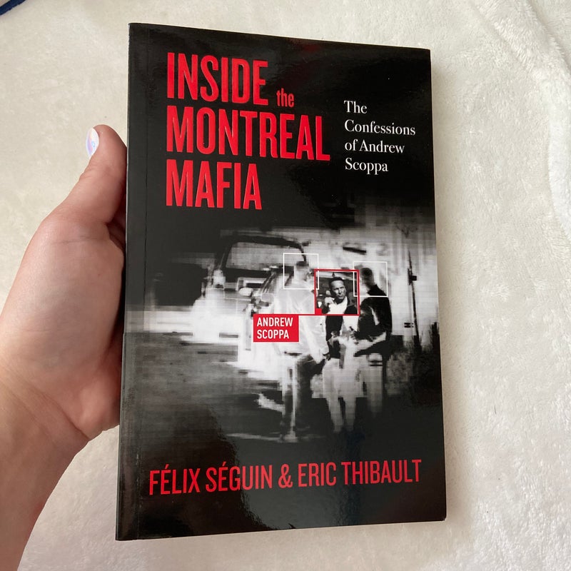 Inside the Montreal Mafia