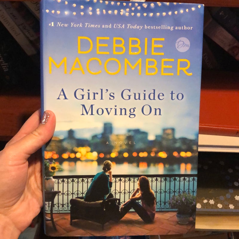 A Girl's Guide to Moving On