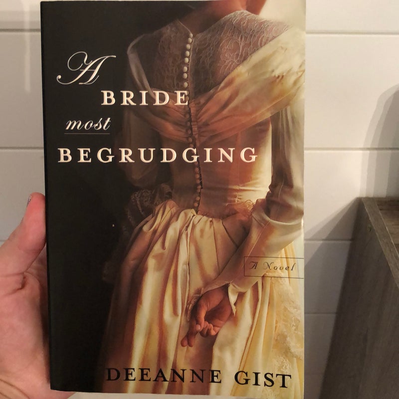 A Bride Most Begrudging