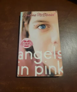 Angels in Pink: Holly's Story