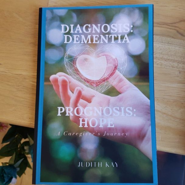 Diagnosis Dementia Prognosis Hope