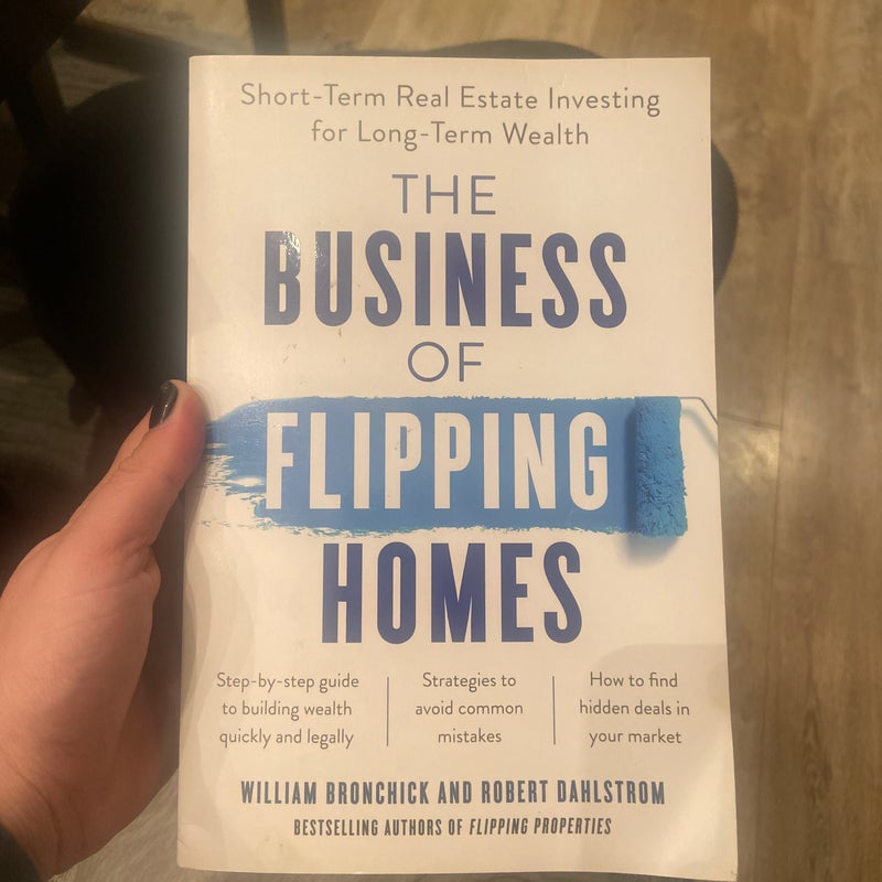 The Business of Flipping Homes