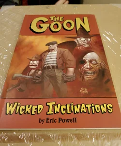 The Goon wicked Inclinations