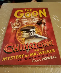 The Goon Chinatown and the Mystery of Mr. Wicker