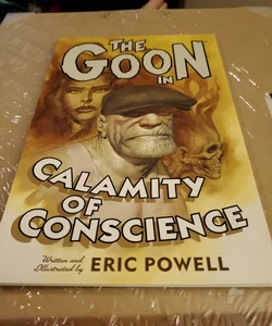 The Goon Calamity of Conscience