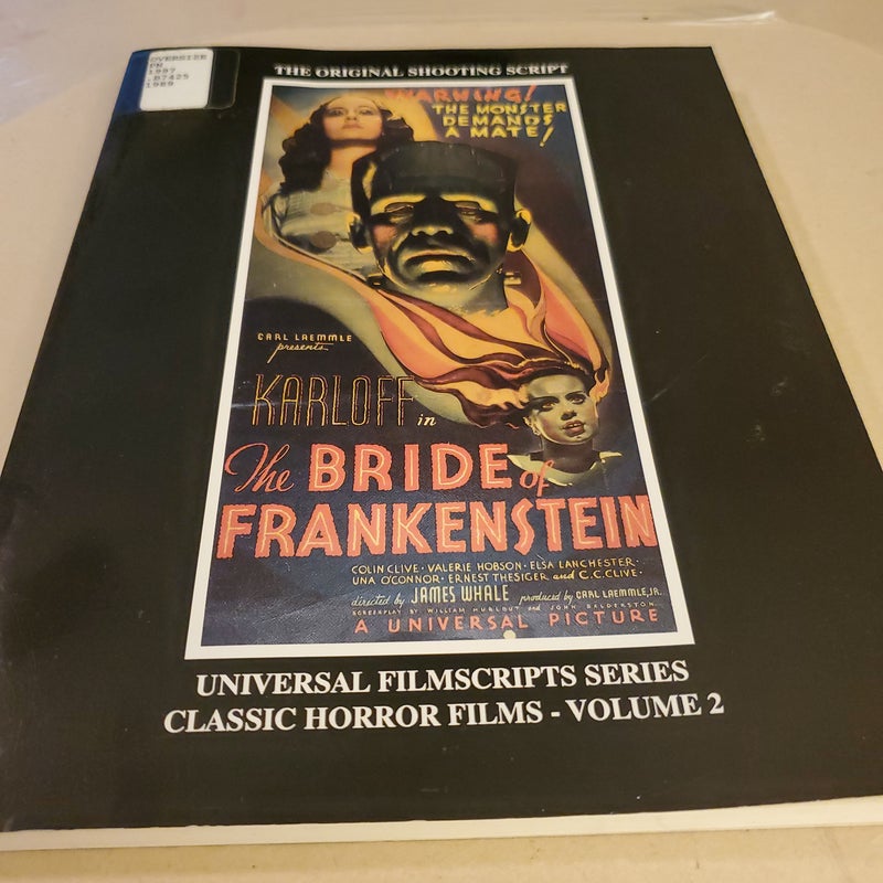 Universal Filmscripts Series The Bride Of Frankenstein 