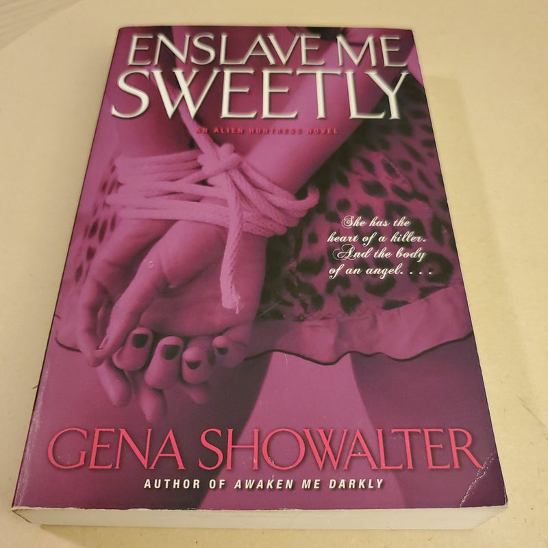 Enslave Me Sweetly