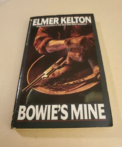 Bowie's Mine