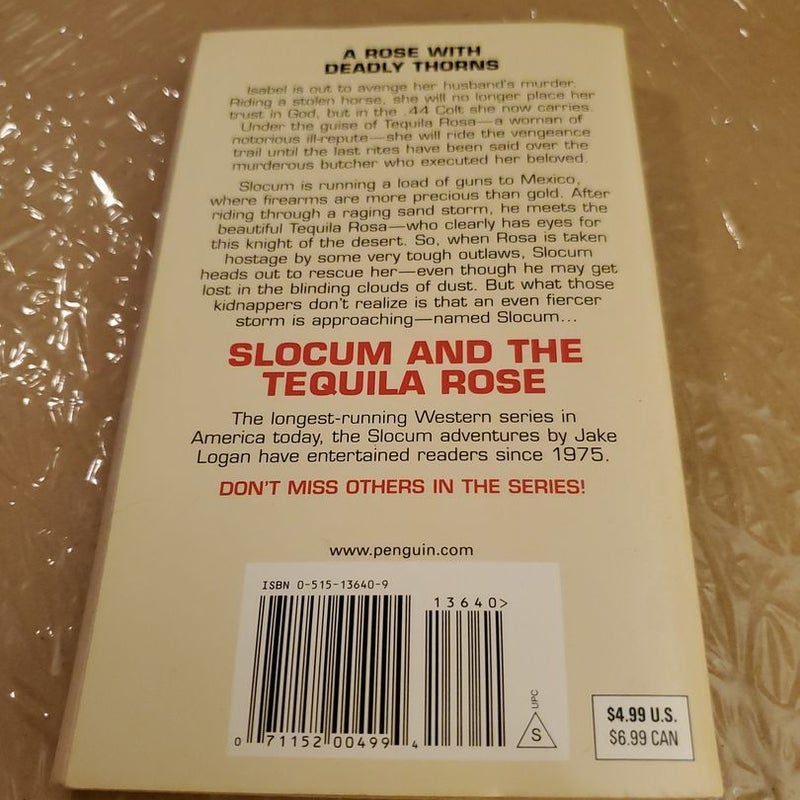 Slocum and the Tequila Rose