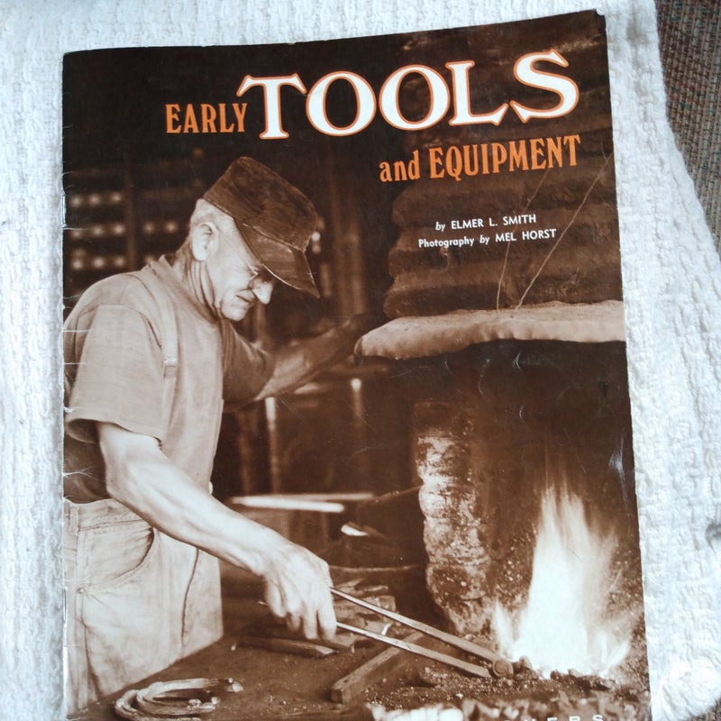 Early Tools and Equipment