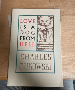 Love Is a Dog from Hell