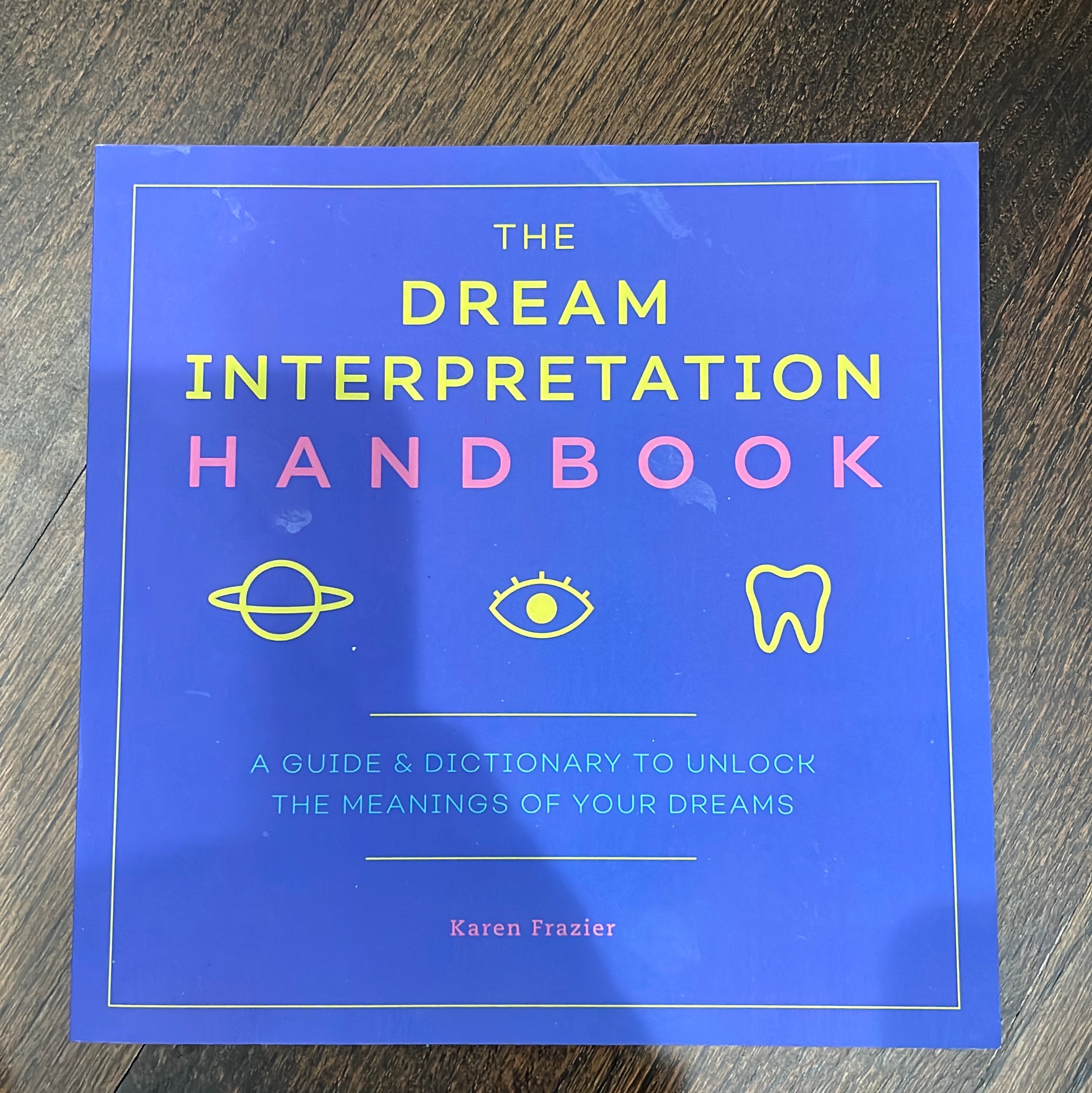 The Dream Interpretation Handbook