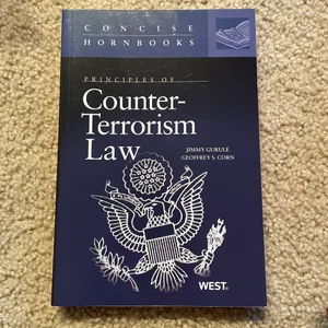 Principles of Counter Terrorism Law