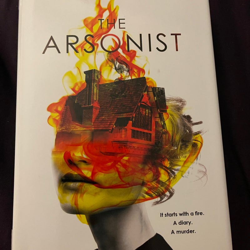 The Arsonist