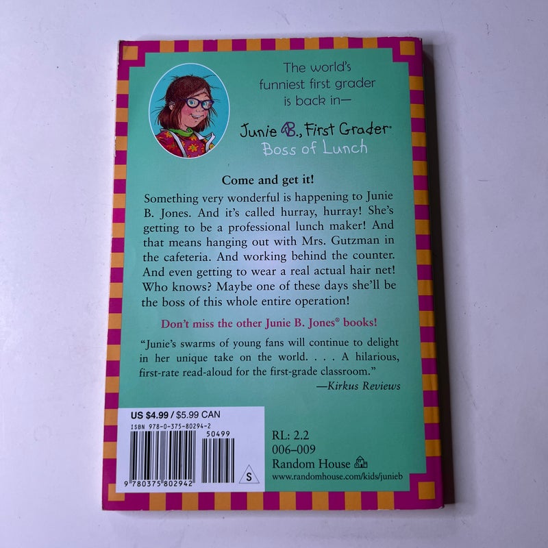 Junie B. Jones #19: Boss of Lunch