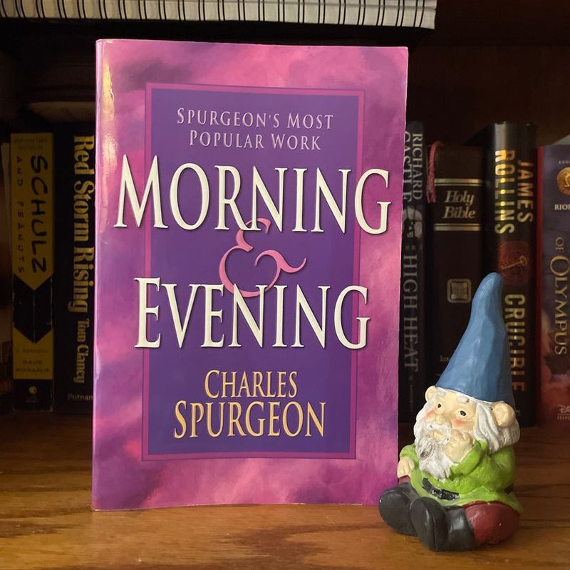 Morning and Evening