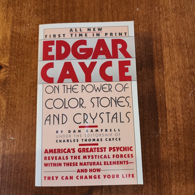 Edgar Cayce on the Power of Color, Stones, and Crystals