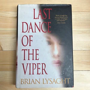 Last Dance of the Viper