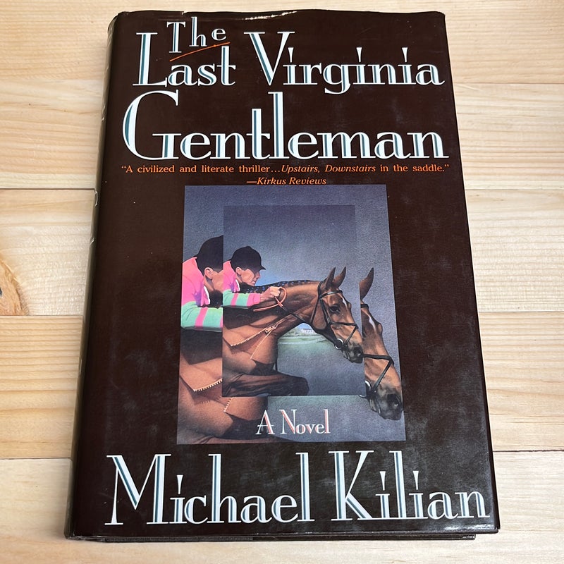 The Last Virginia Gentleman