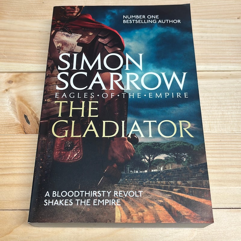The Gladiator (Eagles of the Empire 9) by Simon Scarrow, Paperback