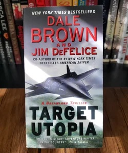 Target Utopia: a Dreamland Thriller