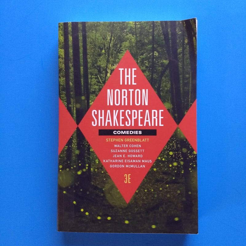 The Norton Shakespeare 3E Comedies