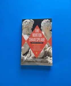 The Norton Shakespeare 3E Romances and Poems
