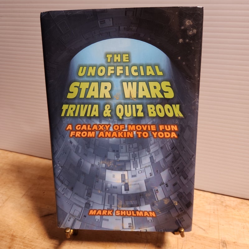 The Unofficial Star Wars Trivia and Quiz Book