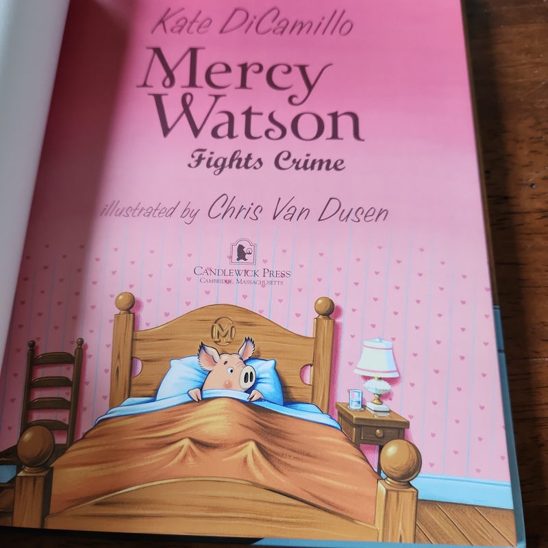 Mercy Watson Fights Crime