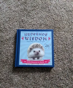 Hedgehog Wisdom