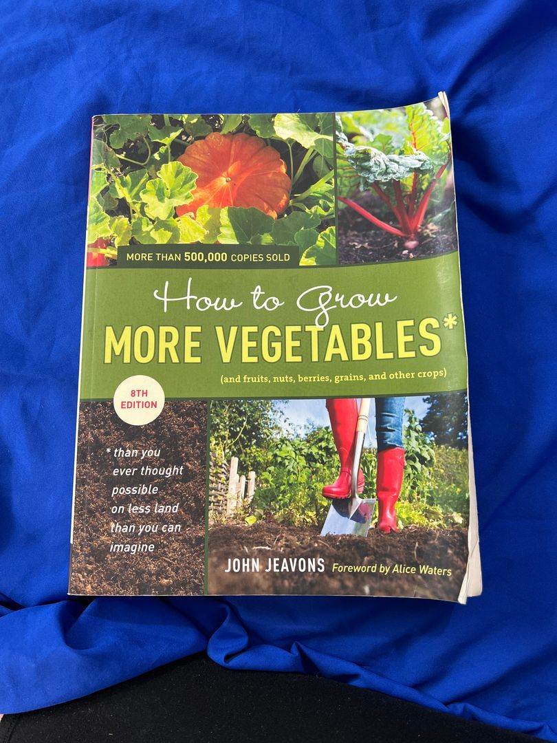 How to Grow More Vegetables, Eighth Edition