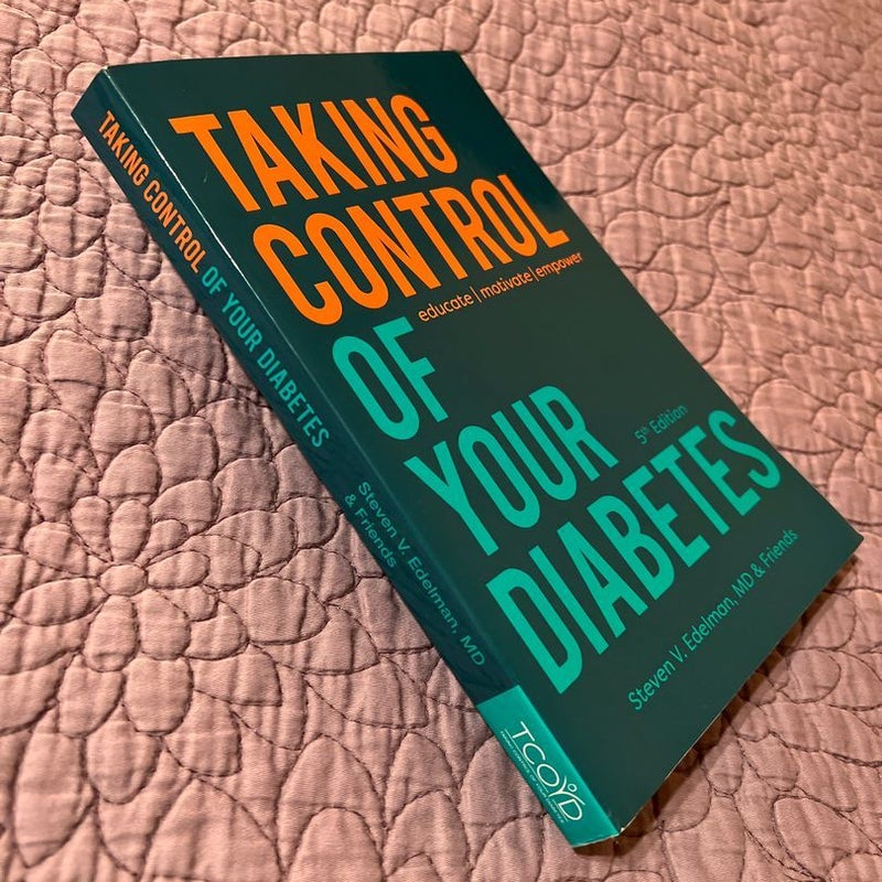 *Signed* Taking Control of Your Diabetes 
