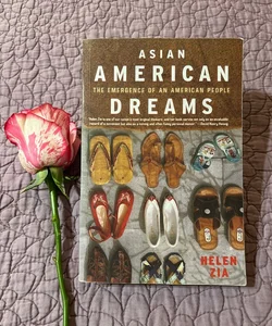 Asian American Dreams